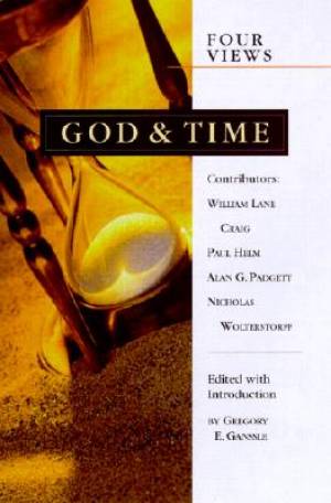 A Review of “God and Time: Four Views”